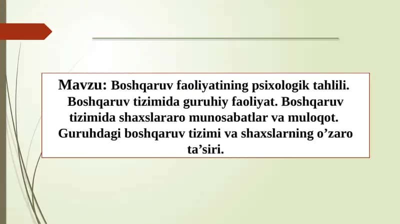 Boshqaruv faoliyatining psixologik tahlili 1