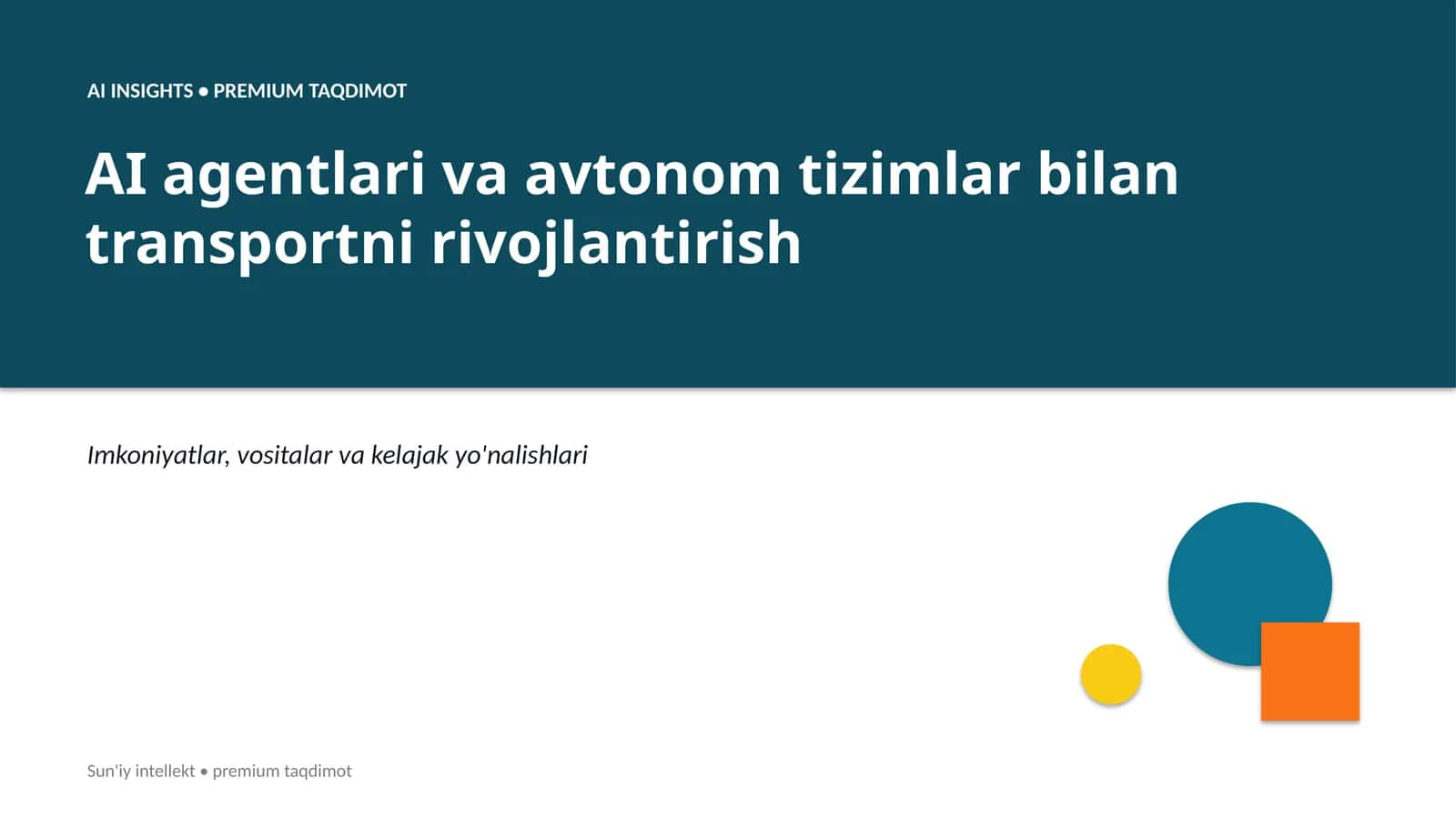Sun'iy intellekt • premium taqdimot 1