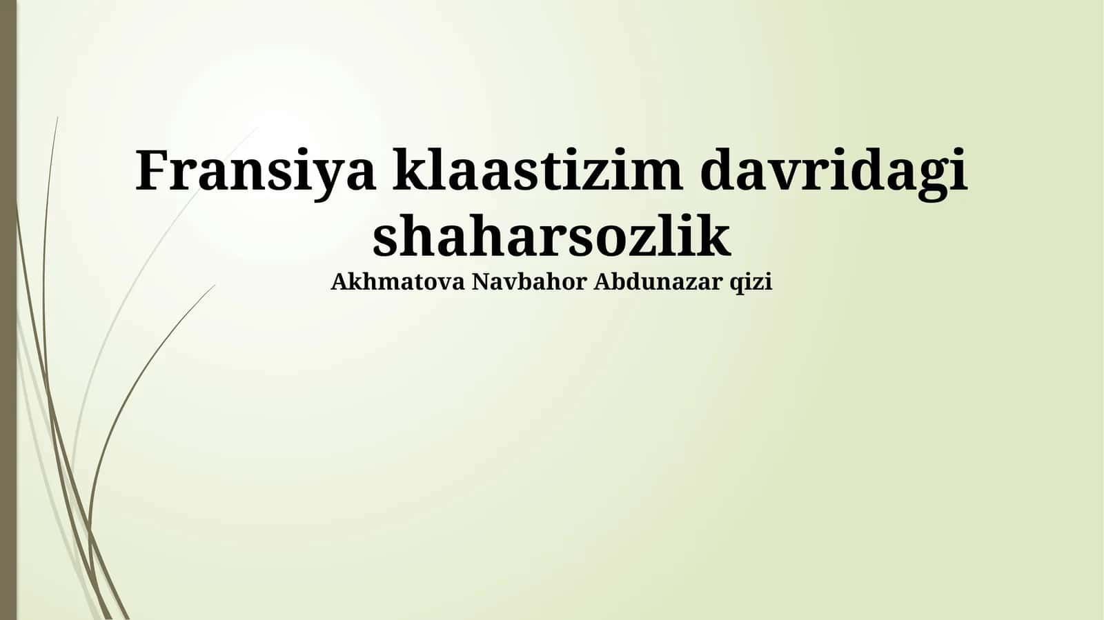 Fransiya klaastizim davridagi shaharsozlik 1