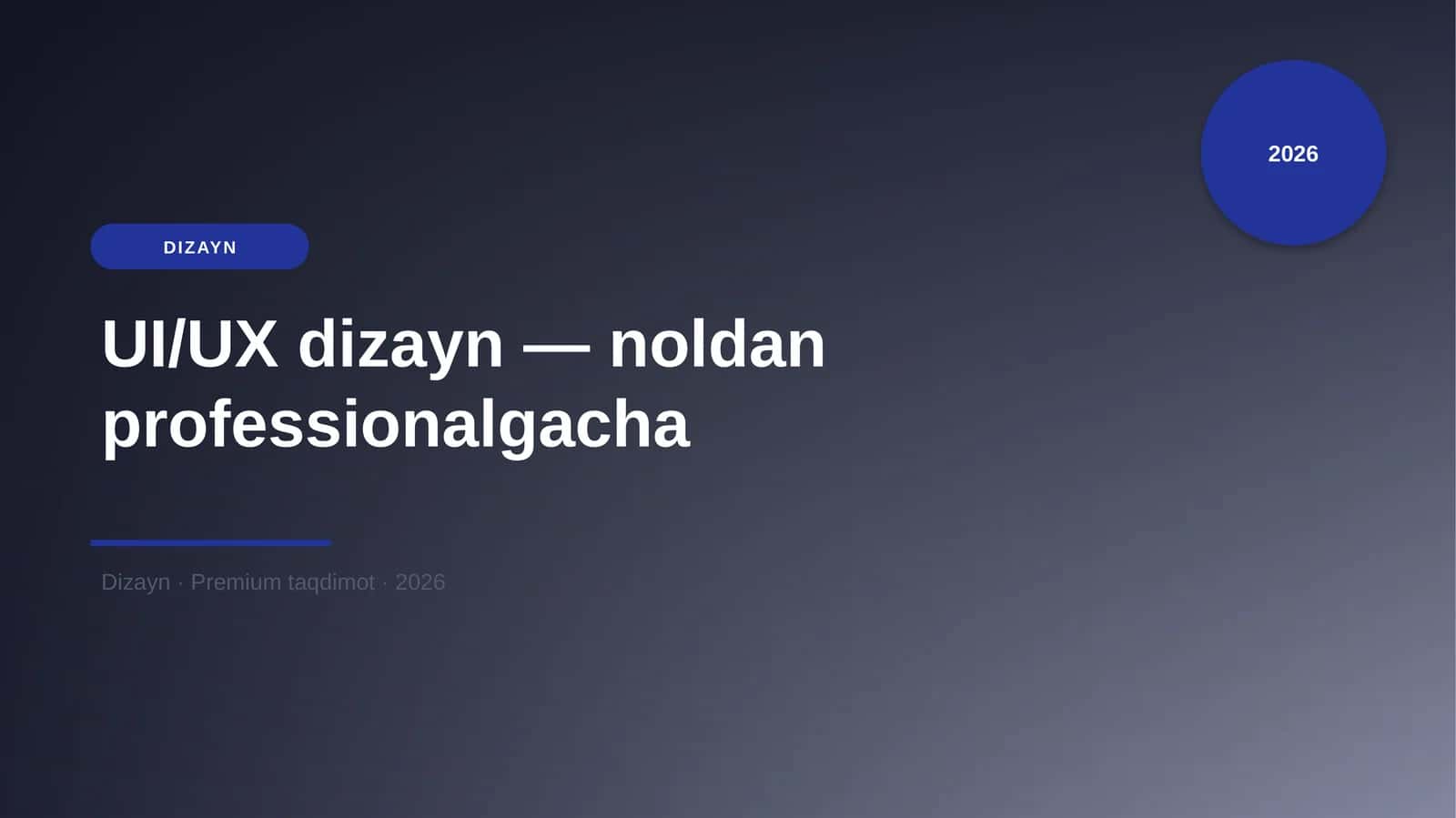 UI/UX dizayn — noldan professionalgacha 1