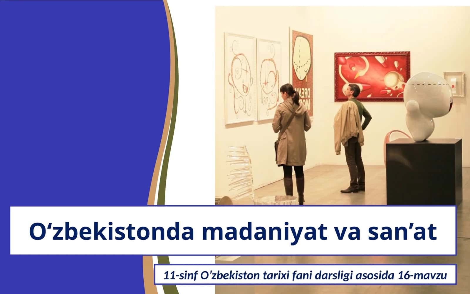 O'zbekistonda madaniyat va san'at.11-sinf 1