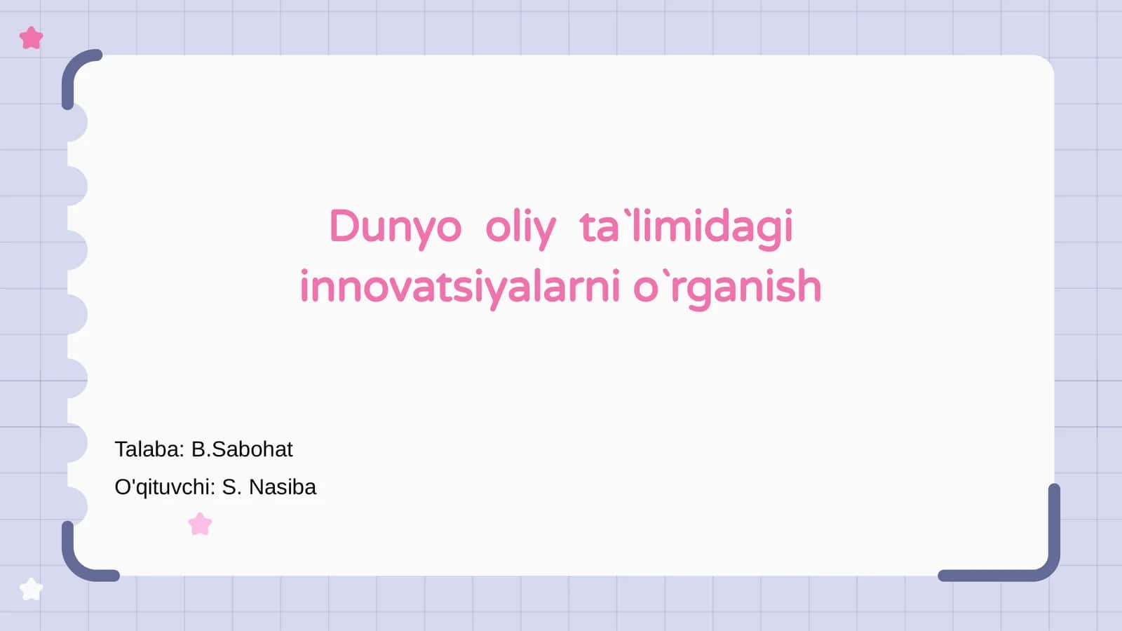 Dunyo oliy ta`limidagi innovatsiyalarni o`rganish 1