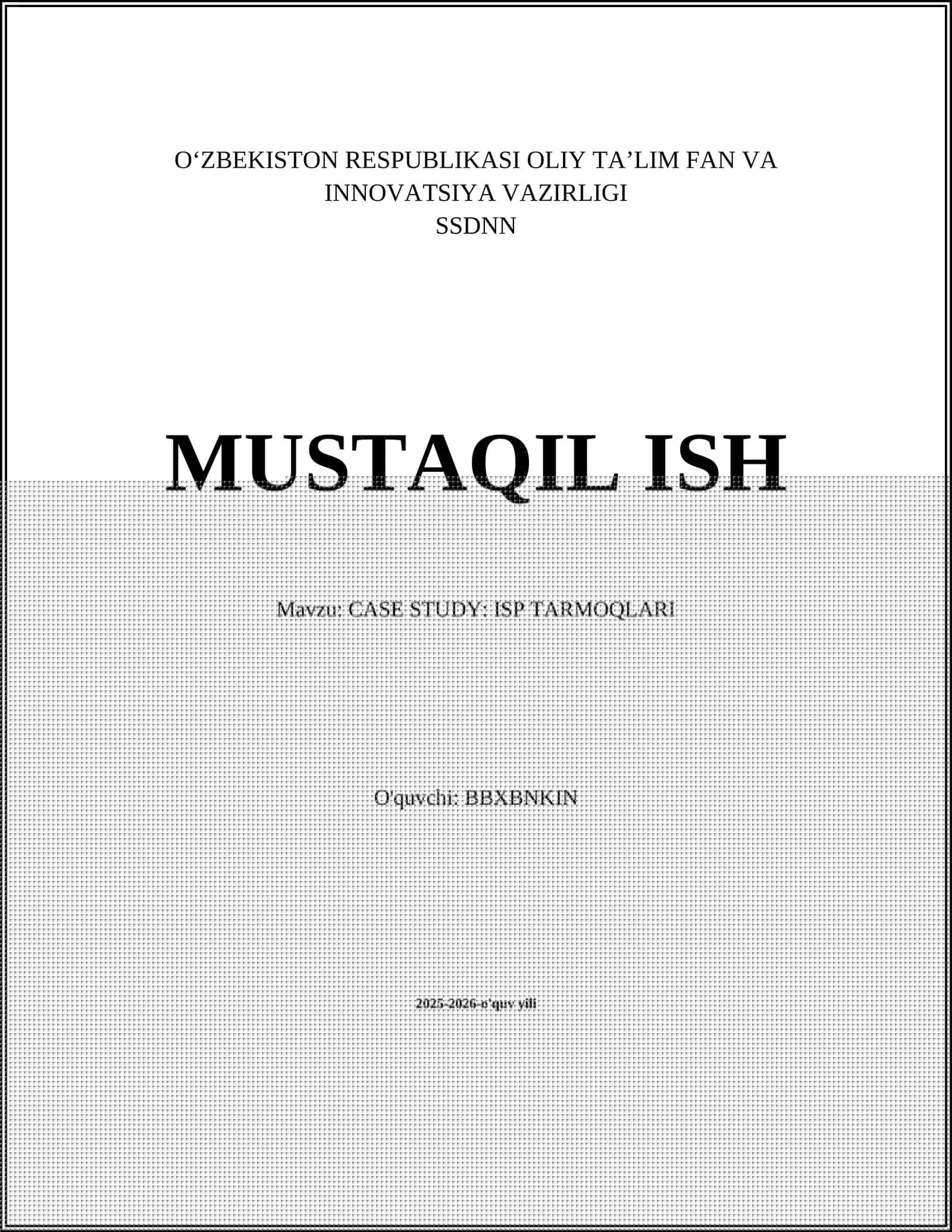 CASE STUDY: ISP TARMOQLARI 1