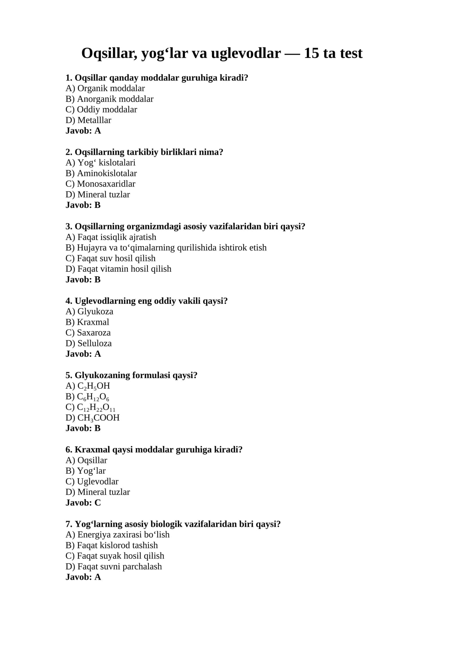 Oqsillar, yog‘lar va uglevodlar — 15 ta test 1