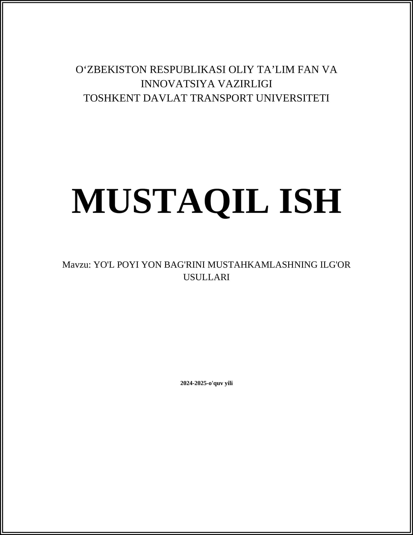 YO'L POYI YON BAG'RINI MUSTAHKAMLASHNING ILG'OR USULLARI 1