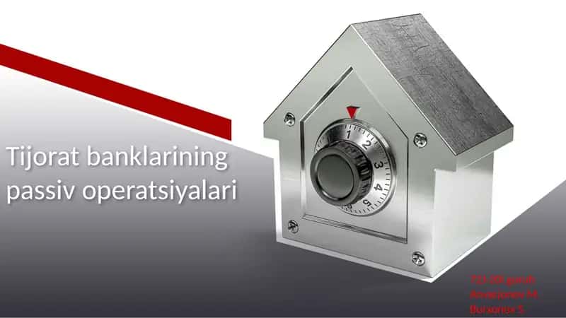 Tijoratbanklarining passiv operatsiyalari 1