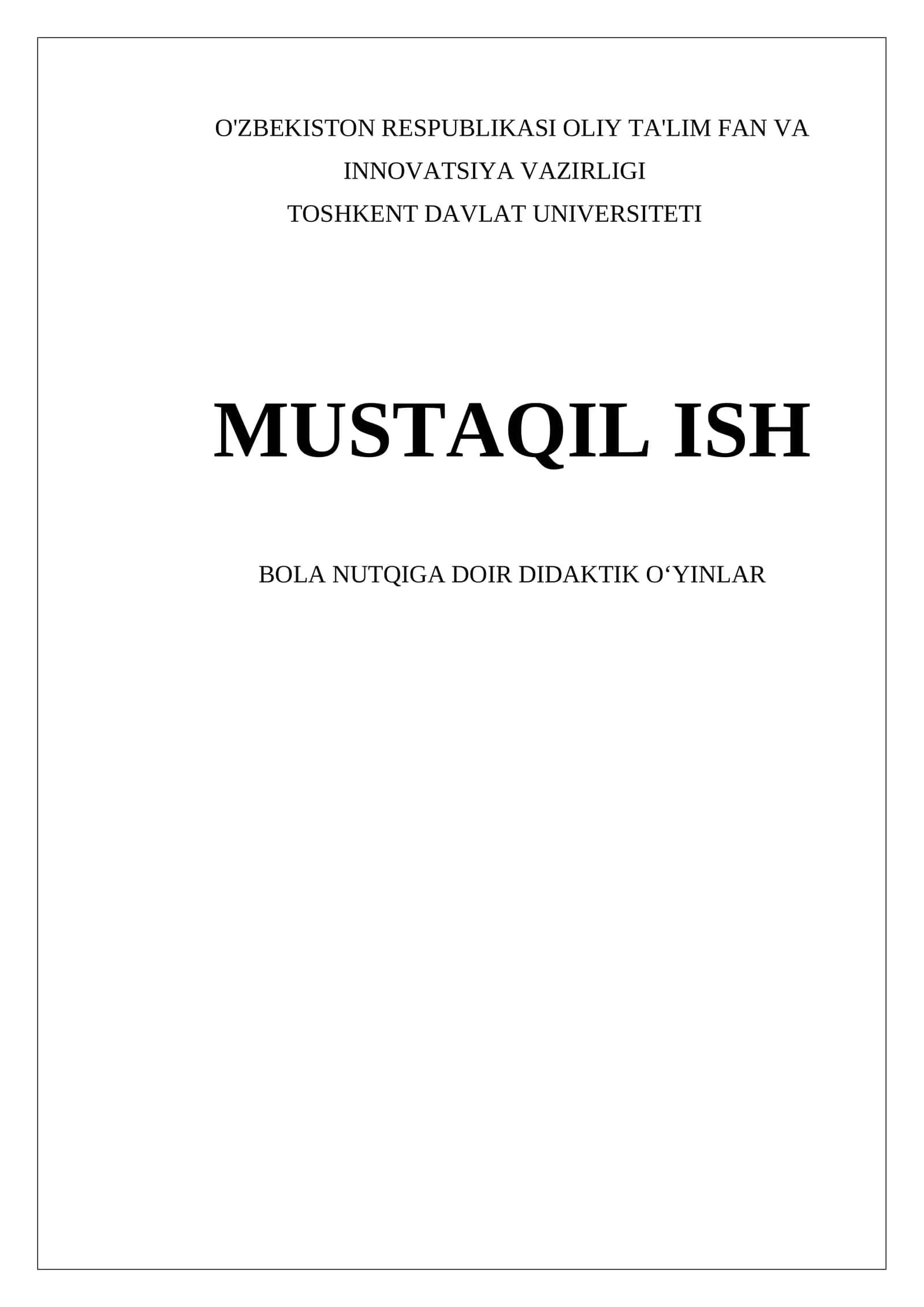 BOLA NUTQIGA DOIR DIDAKTIK OʻYINLAR 1