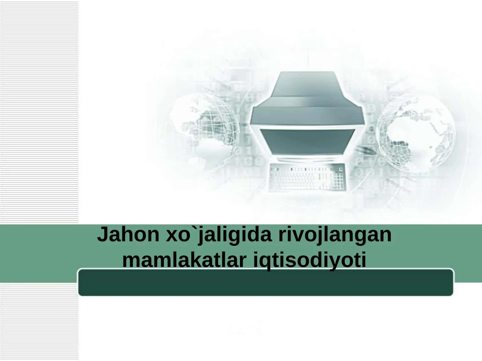 Rivojlangan mamlakatlar iqtisodiyoti 1