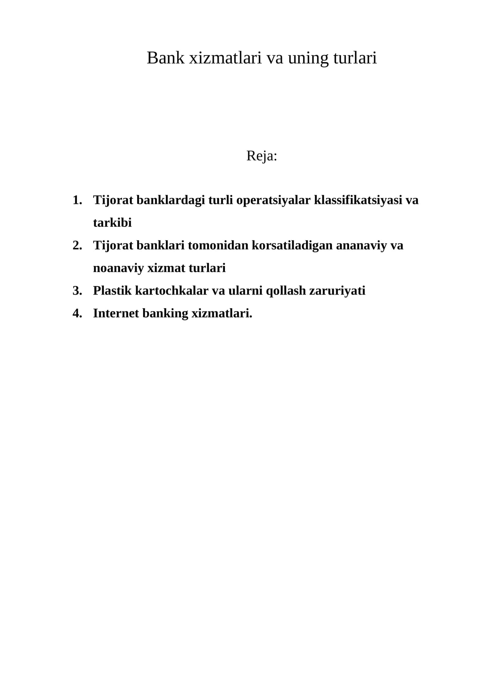 Bank xizmatlari va uning turlari 1