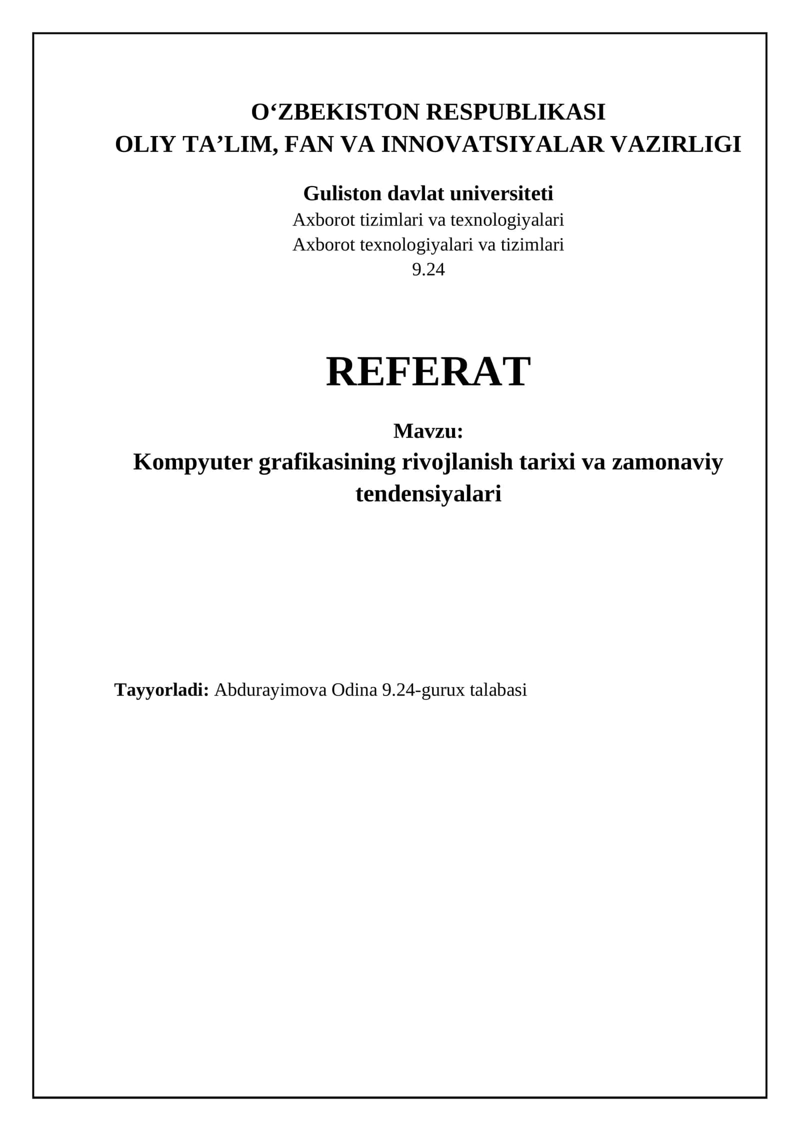 Kompyuter grafikasining rivojlanish tarixi va asosiy bosqichlari 1