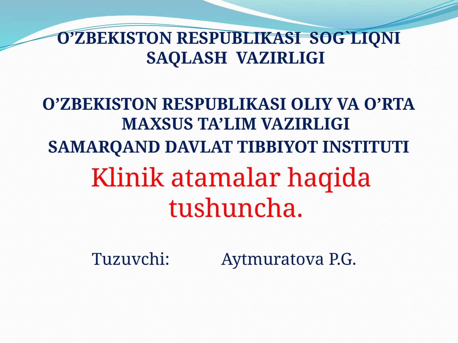 Klinikatamalar haqida tushuncha 1