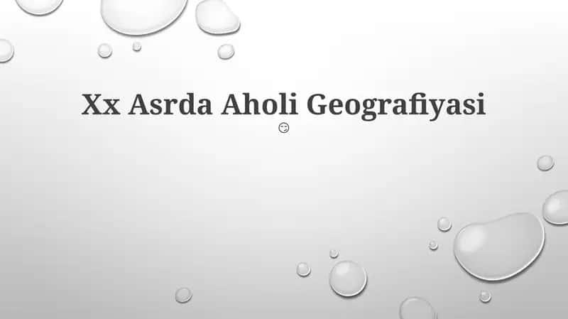 Xx Asrda Aholi Geografiyasi 1