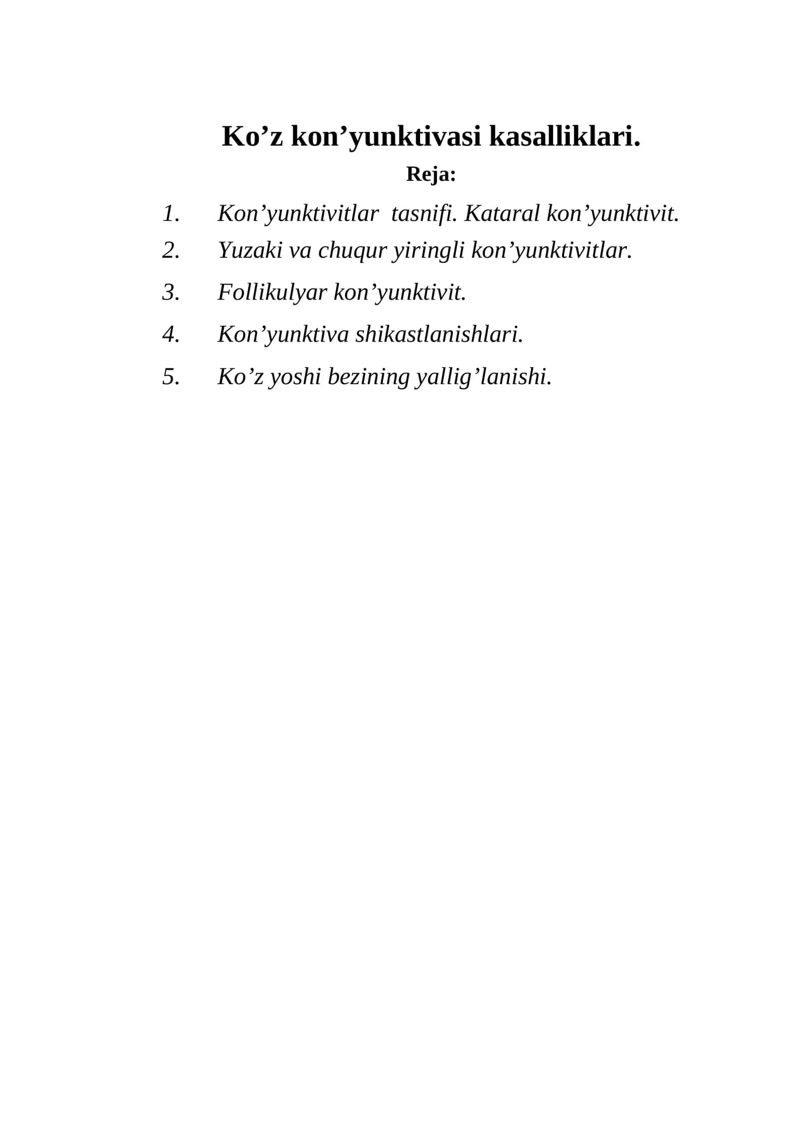 Ko’z kon’yunktivasi kasalliklari 1