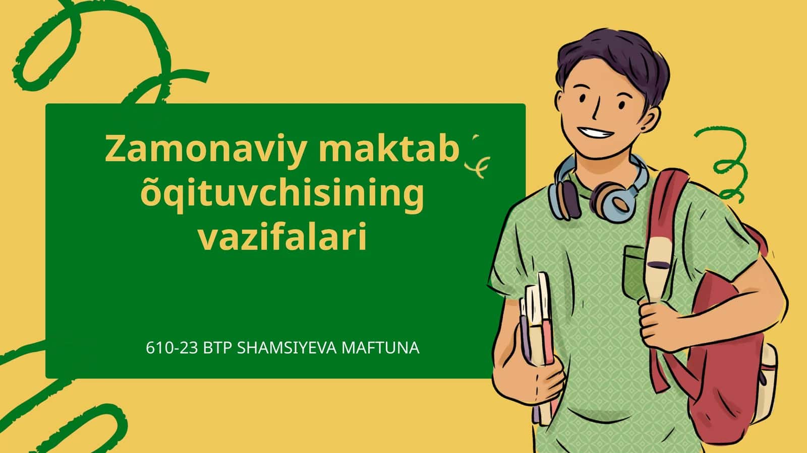 Zamonaviy maktab õqituvchisining vazifalari 1