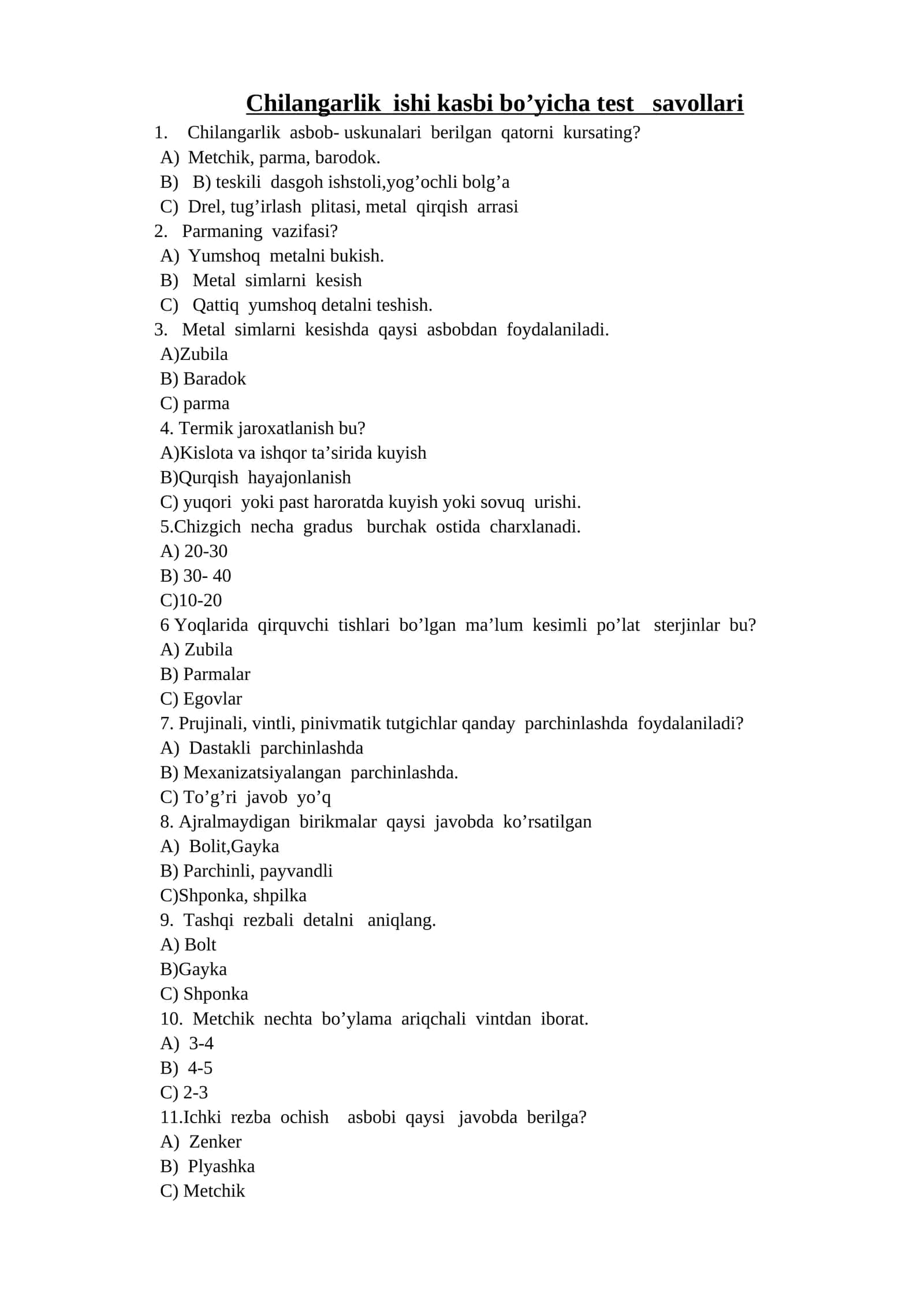 Chilangarlik ishi kasbi bo’yicha test savollari 1