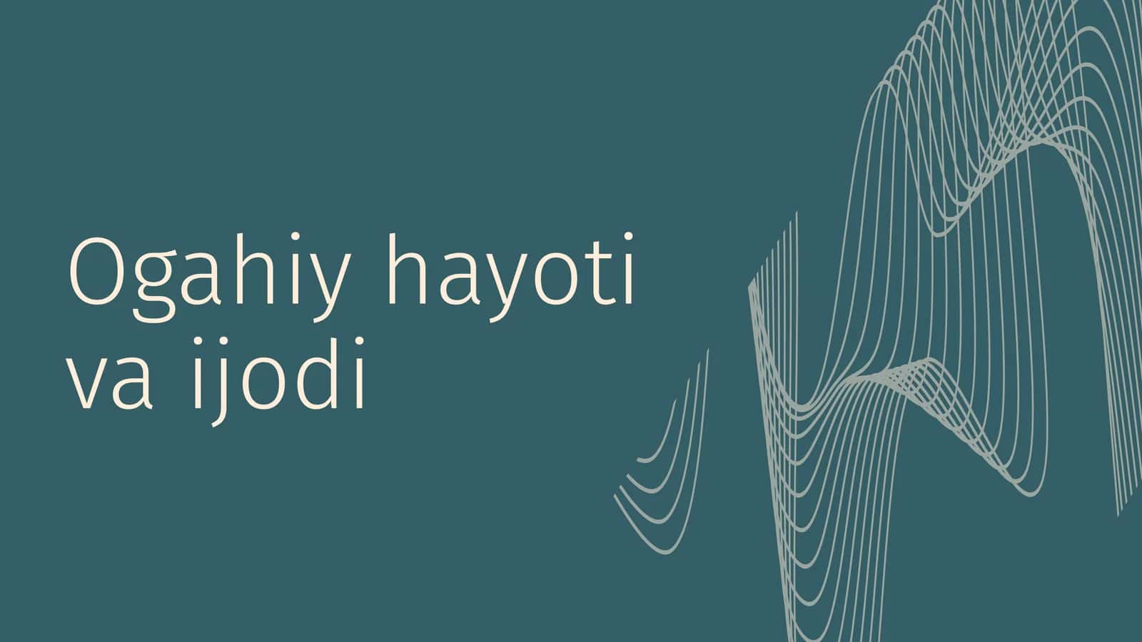 Ogahiy hayoti va ijodi 1