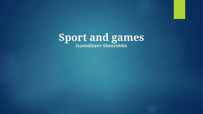 Sport and games 1