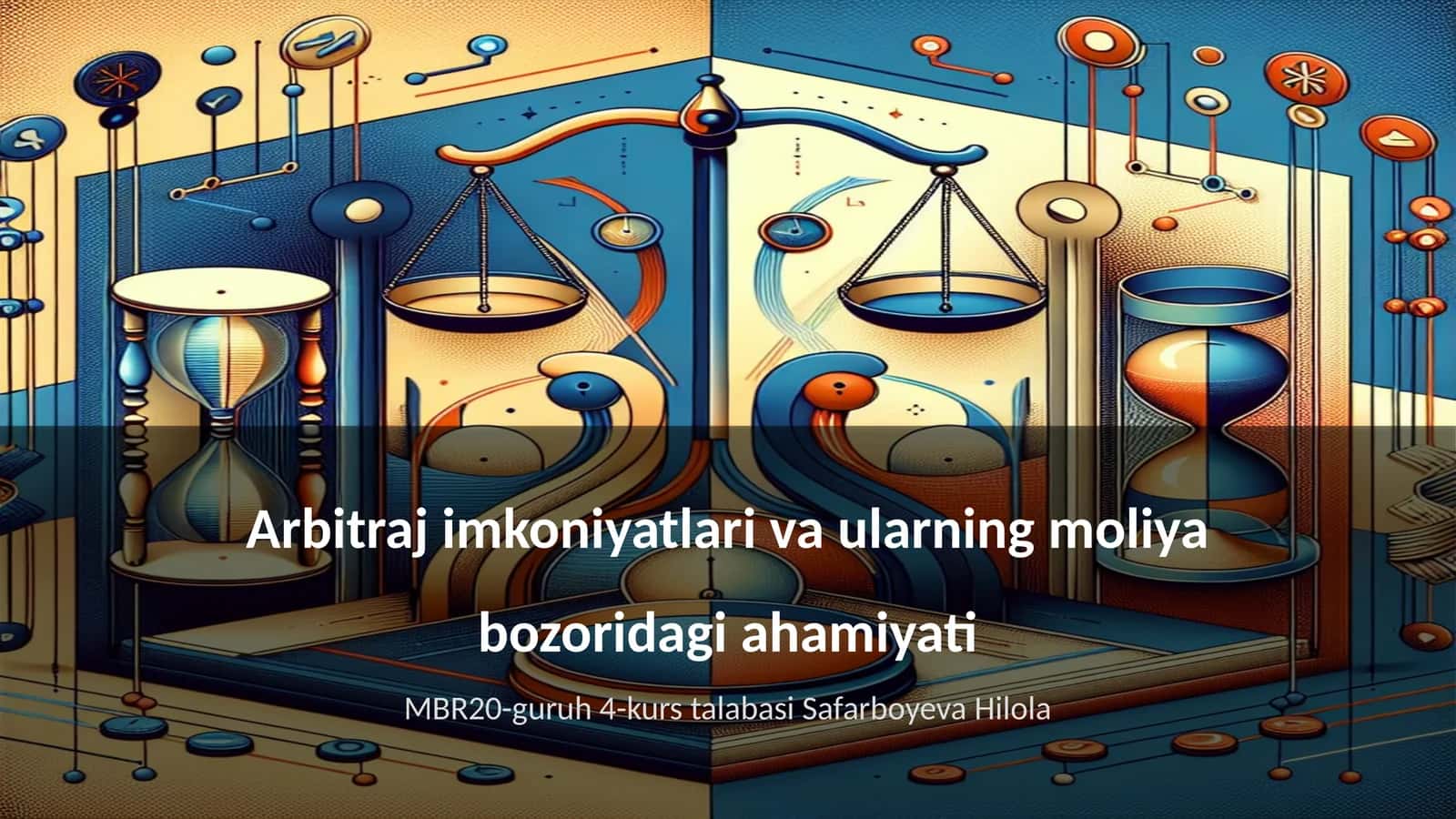 Arbitraj imkoniyatlari va ularning moliya bozoridagi ahamiyati 1