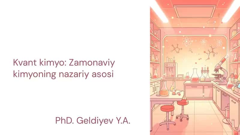 Kvant kimyo: Zamonaviy kimyoning nazariy asosi 1