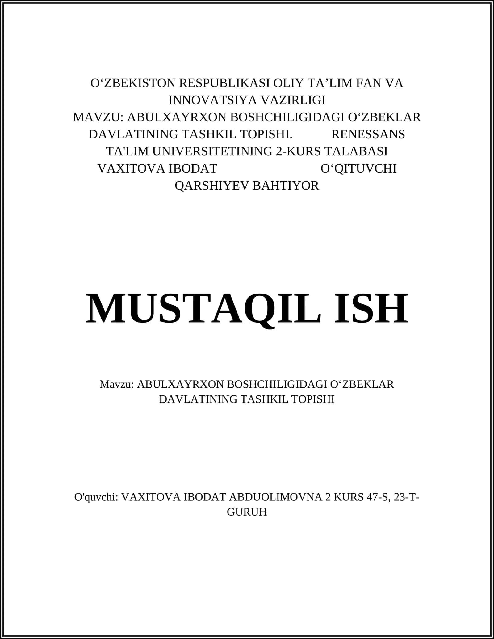 ABULXAYRXON BOSHCHILIGIDAGI O‘ZBEKLAR DAVLATINING TASHKIL TOPISHI 1