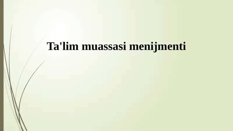 Ta'lim muassasi menijmenti 1