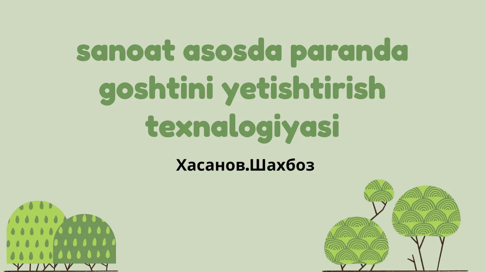 Paranda Go‘shtini Yetishtirish 1