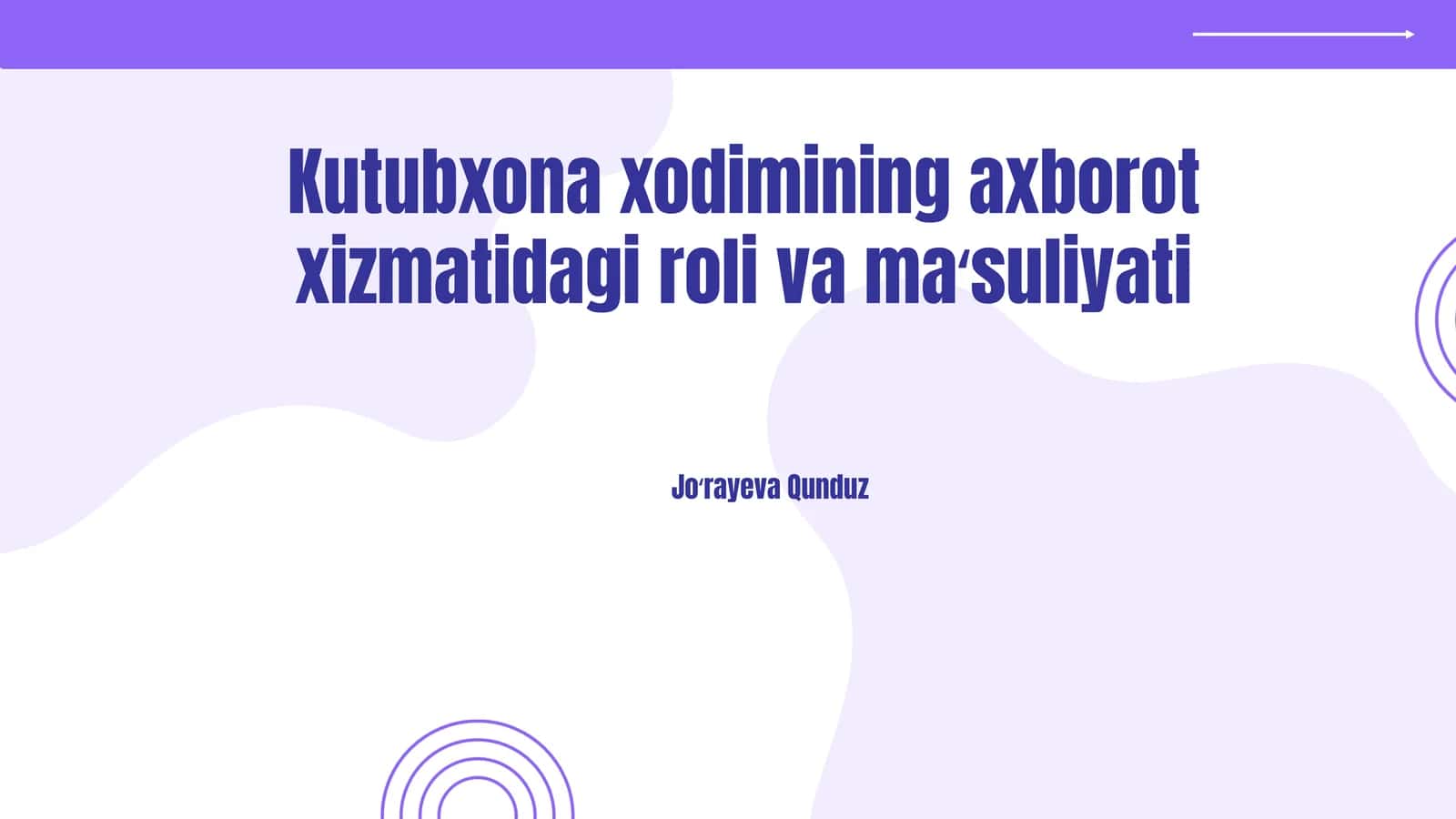 Kutubxona xodimining axborot xizmatidagi roli va ma‘suliyati 1
