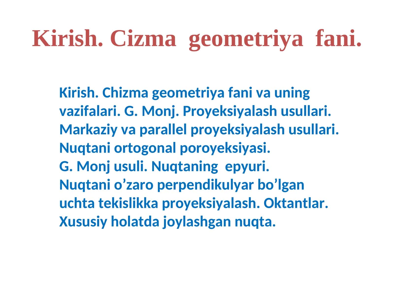 Kirish.Cizma geometriya fani 1