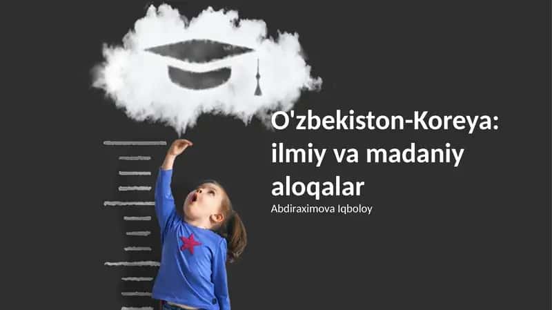 O'zbekiston-Koreya: ilmiy va madaniy aloqalar 1