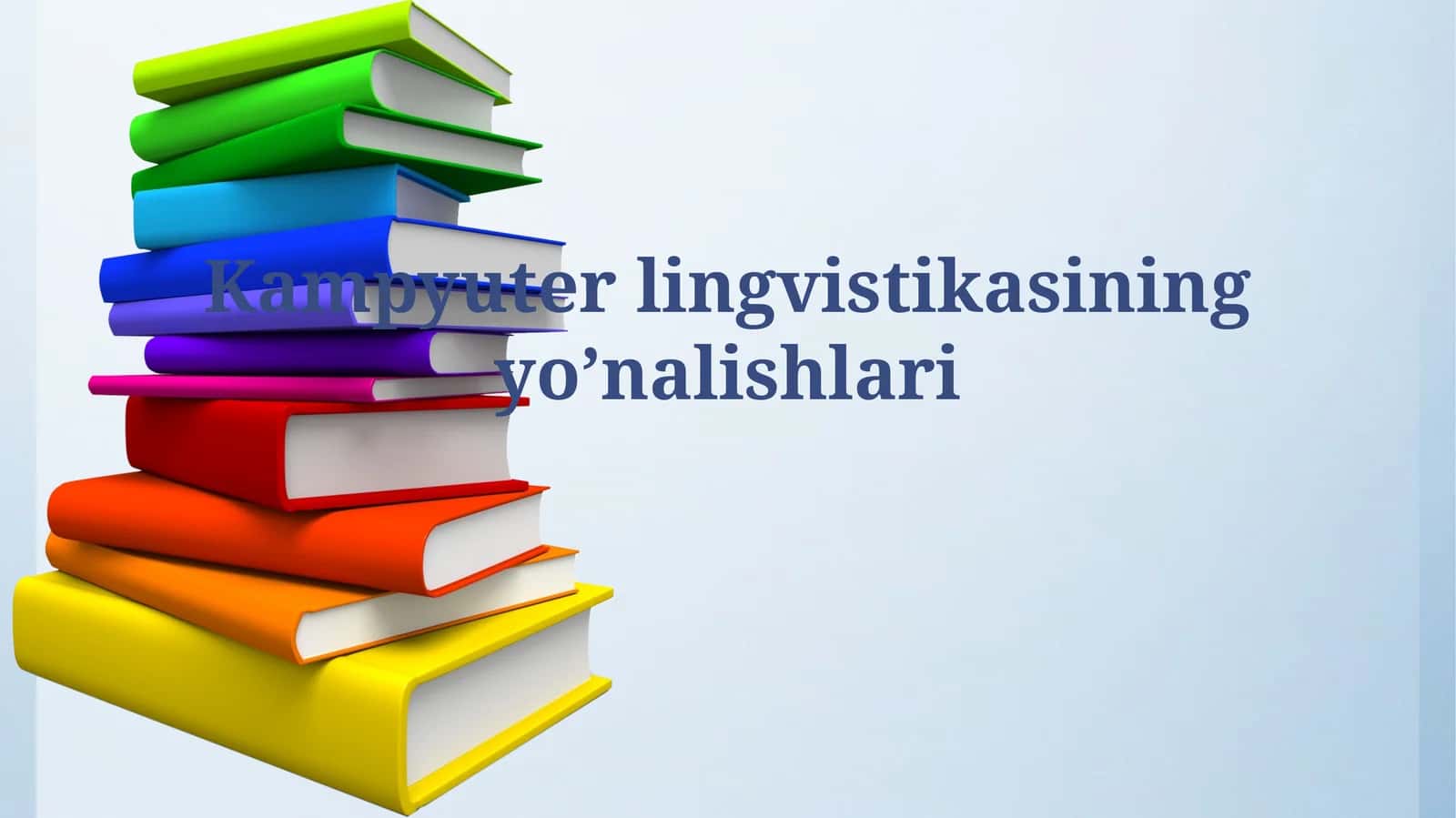 Kampyuterlingvistikasiningyoʼnalishlari 1