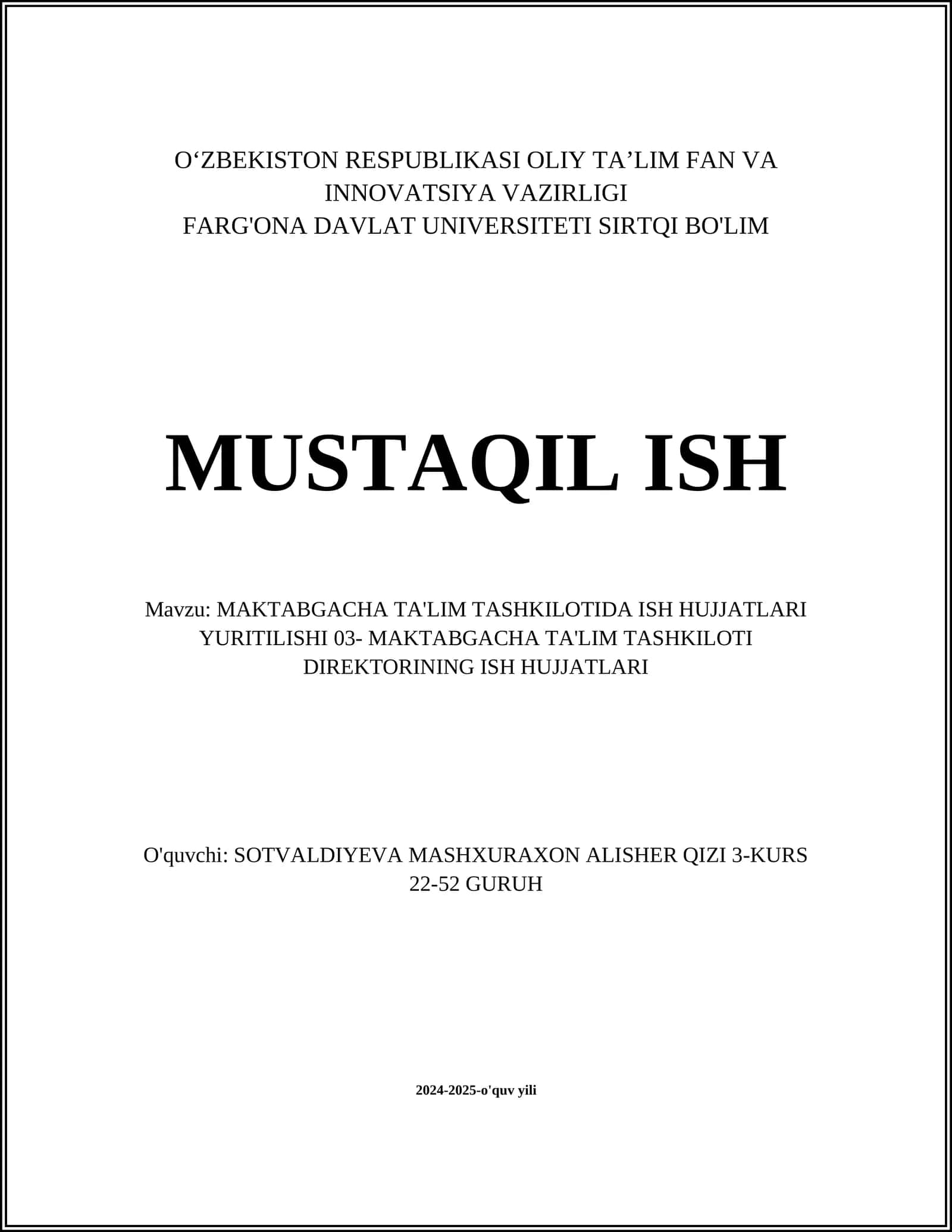 MAKTABGACHA TA'LIM TASHKILOTIDA ISH HUJJATLARI YURITILISHI 03- MAKTABGACHA TA'LIM TASHKILOTI DIREKTORINING ISH HUJJATLARI 1