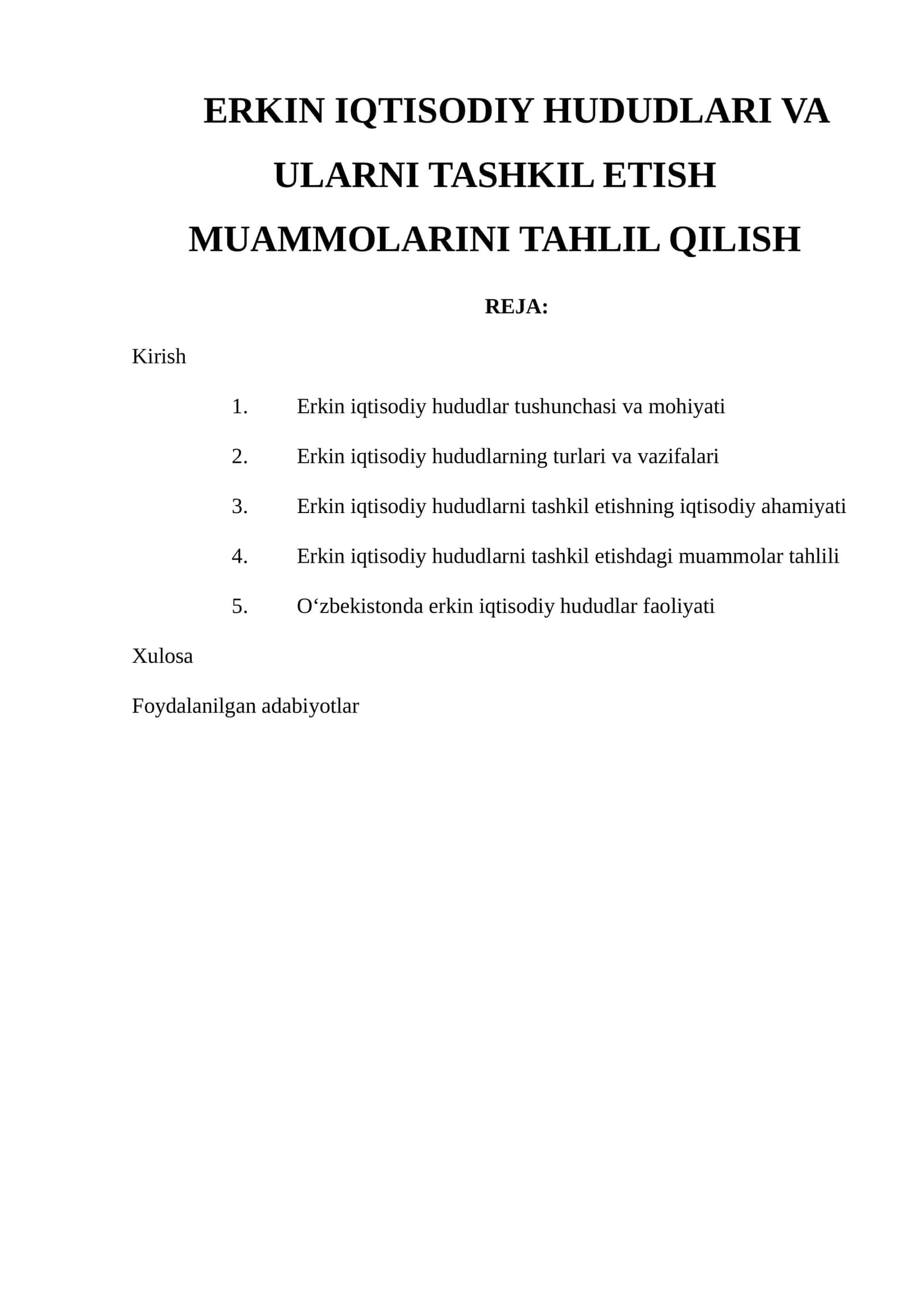Erkin iqtisodiy hududlari va ularni tashkil etish muammolarini tahlil qilish 1