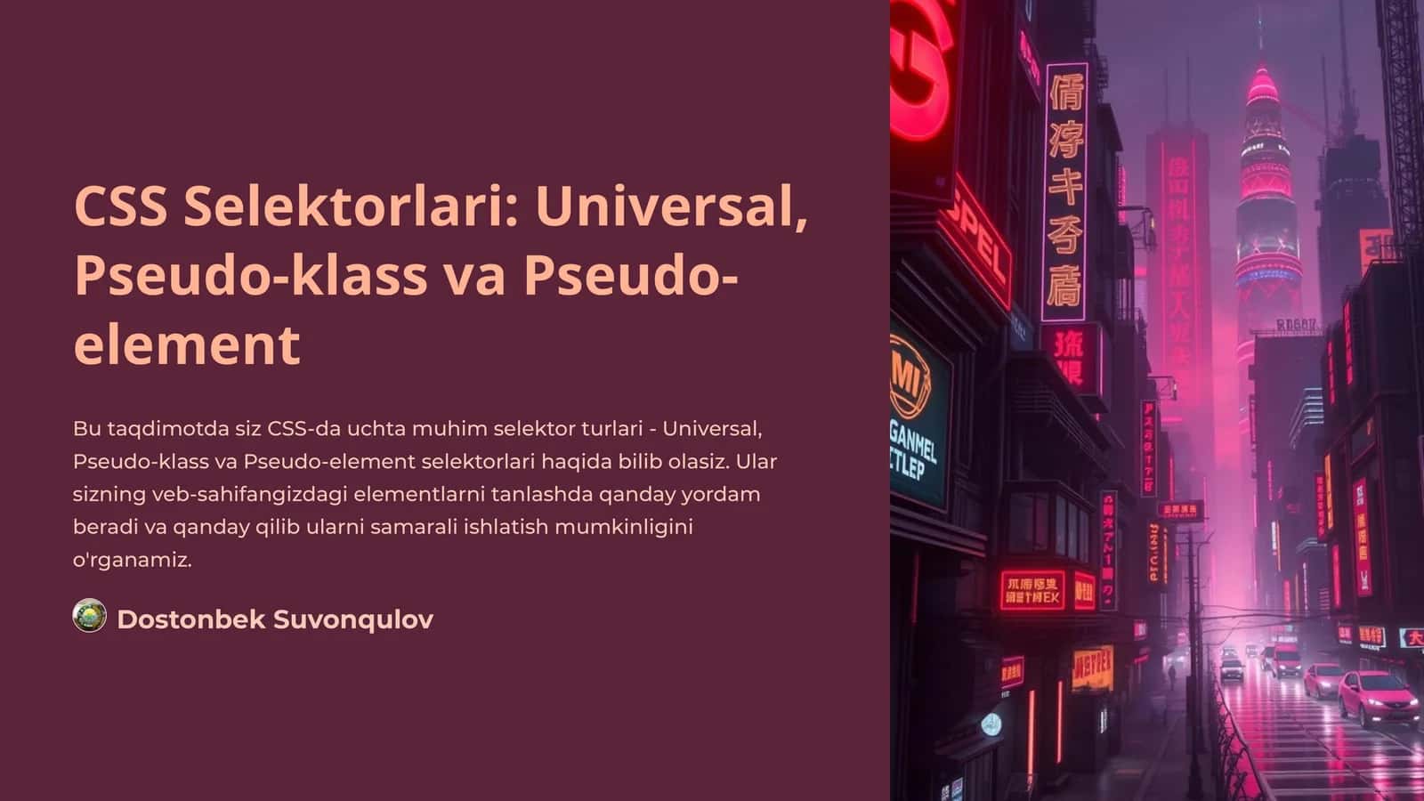 CSS Selektorlari: Universal, Pseudo-klass va Pseudo-element 1