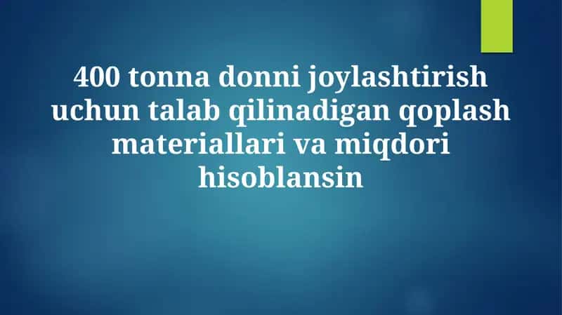 Qoplash materiallari vamiqdorihisoblansin 1