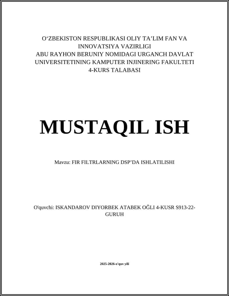 FIR FILTRLARNING DSP’DA ISHLATILISHI 1