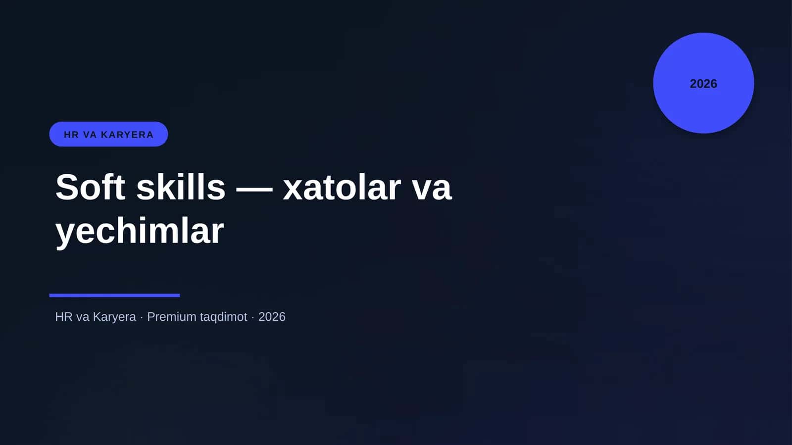 Soft skills — xatolar va yechimlar 1
