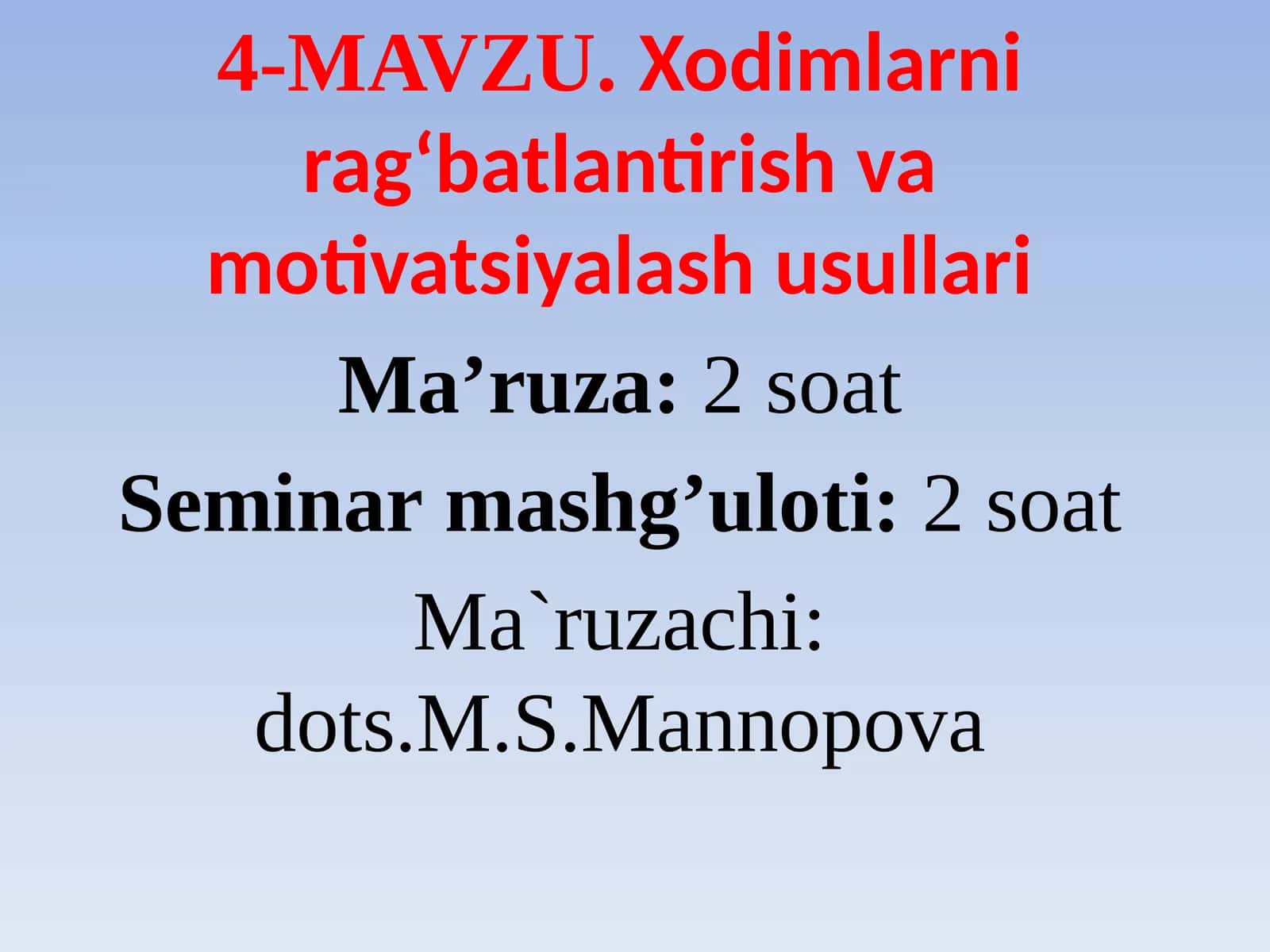 Xodimlarni rag‘batlantirish va motivatsiyalash usullari 1