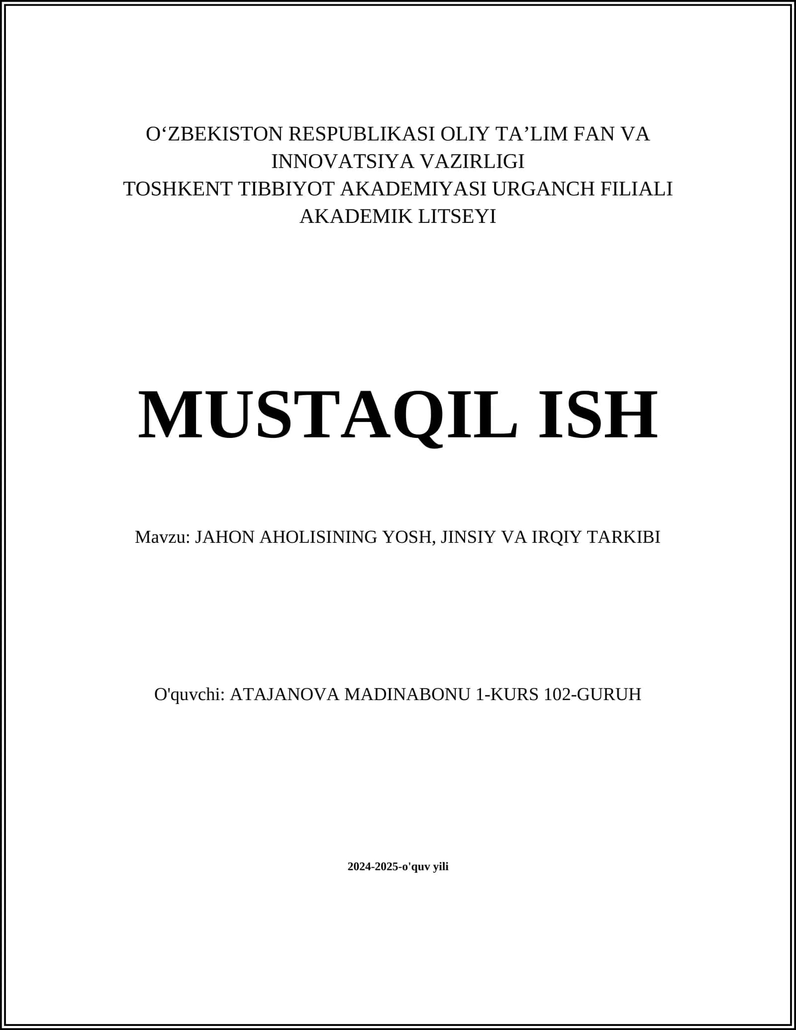 JAHON AHOLISINING YOSH, JINSIY VA IRQIY TARKIBI 1