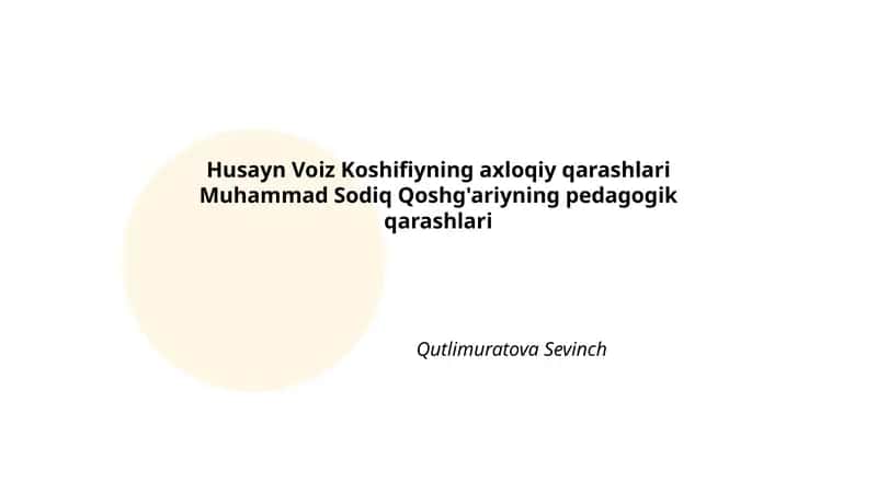 Husayn Voiz Koshifiyning axloqiy qarashlari 1