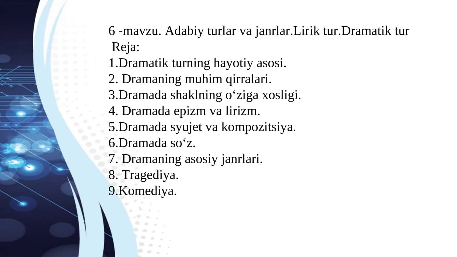 Adabiy turlar va janrlar.Lirik tur.Dramatik tur 1