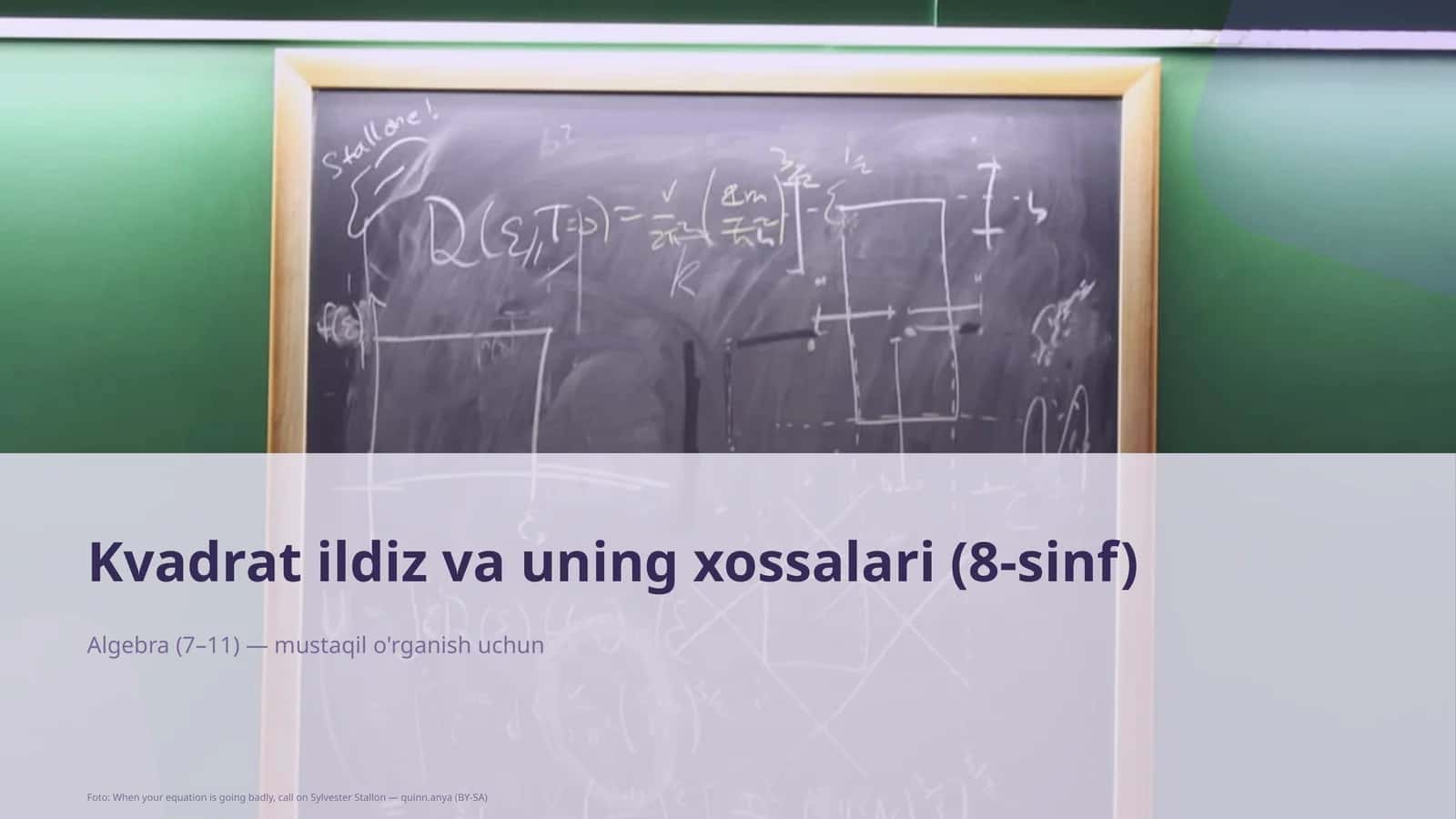 Kvadrat ildiz va uning xossalari (8-sinf) 1