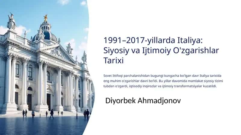 1991–2017-yillarda Italiya: Siyosiy va Ijtimoiy O'zgarishlar Tarixi 1