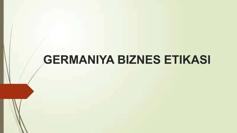 GERMANIYA BIZNES ETIKASI 1
