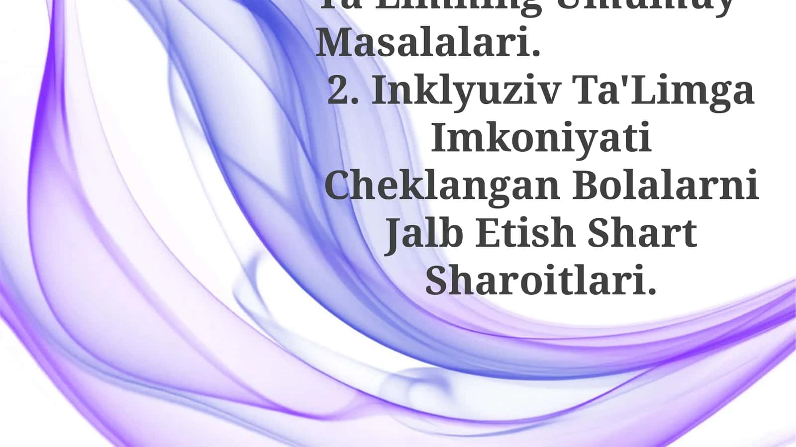 Inklyuziv TaʼLimning Umumuy Masalalari 1