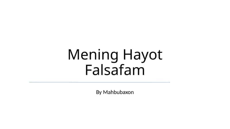 Mening Hayot Falsafam 1