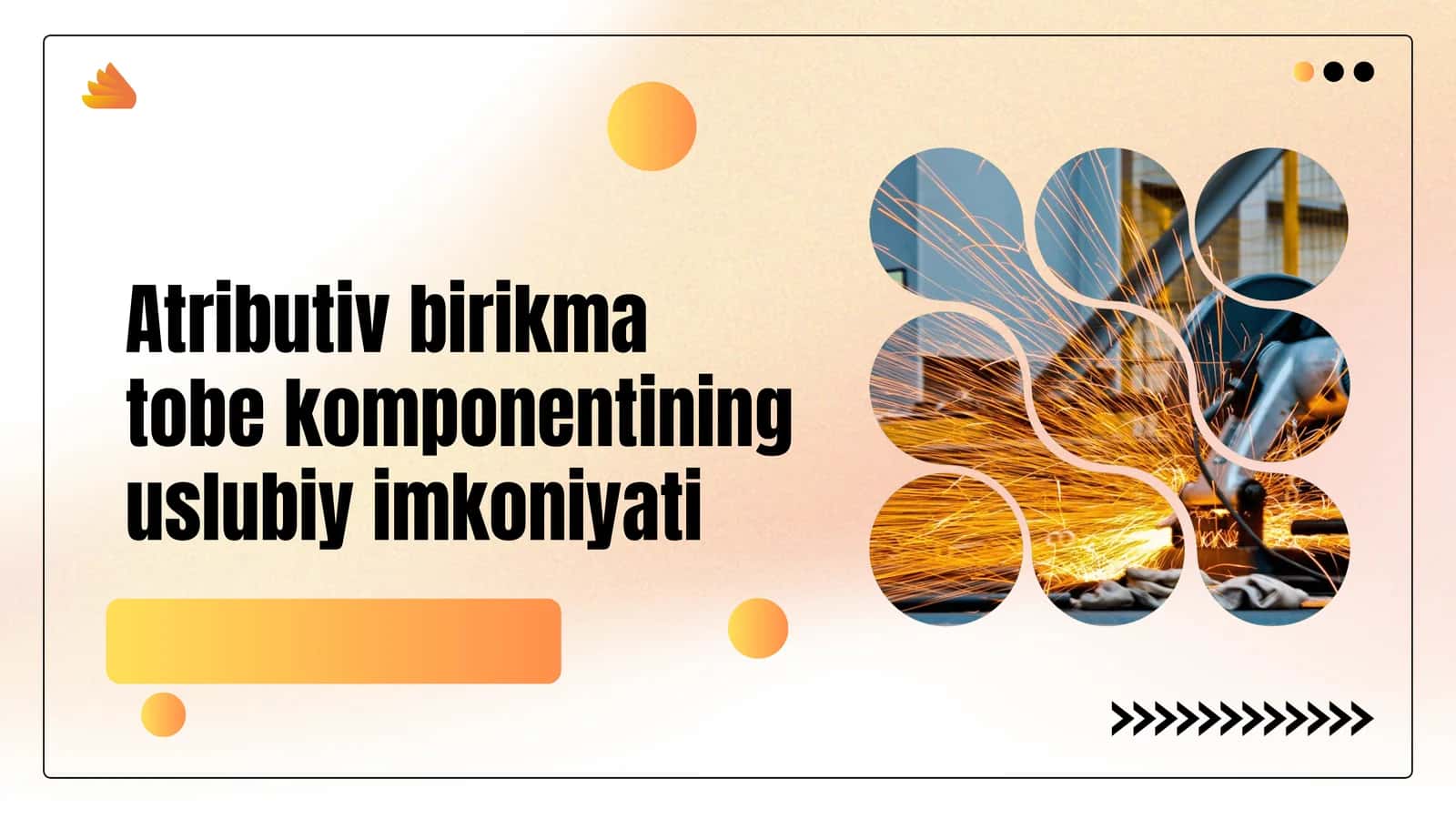 Atributiv birikma tobe komponentining uslubiy imkoniyati 1