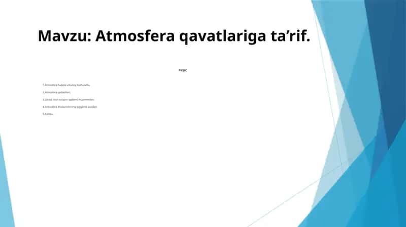 Atmosfera qavatlariga ta’rif 1