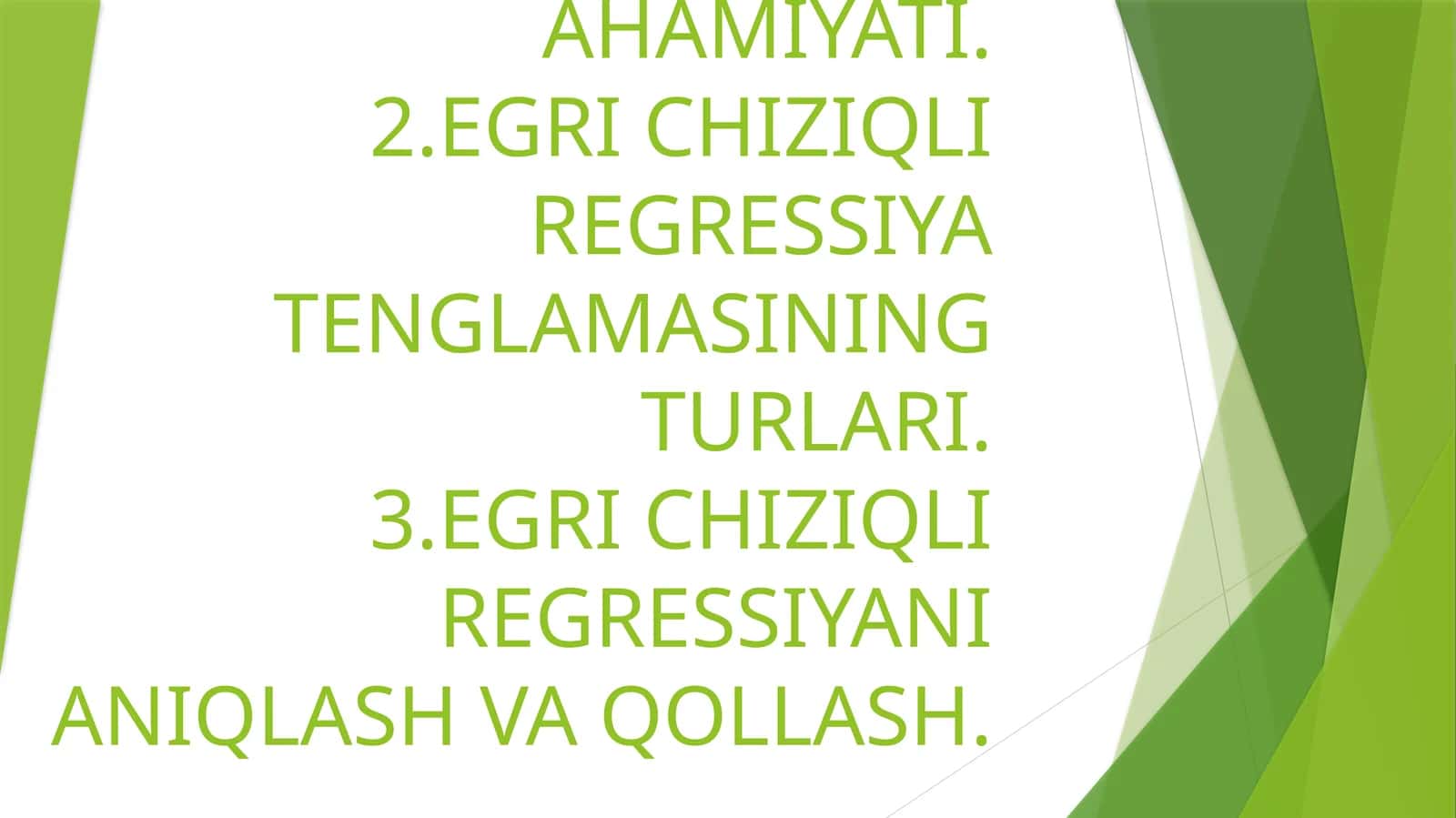 Egri chiziqli regressiya 1