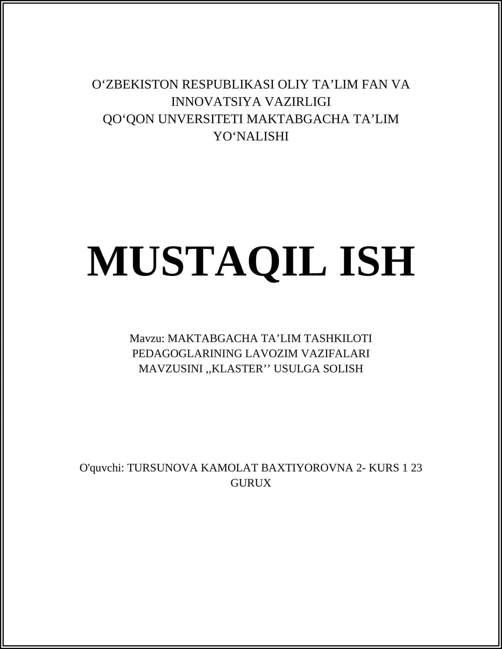 MAKTABGACHA TAʼLIM TASHKILOTI PEDAGOGLARINING LAVOZIM VAZIFALARI MAVZUSINI,,KLASTERʼʼ USULGA SOLISH 1