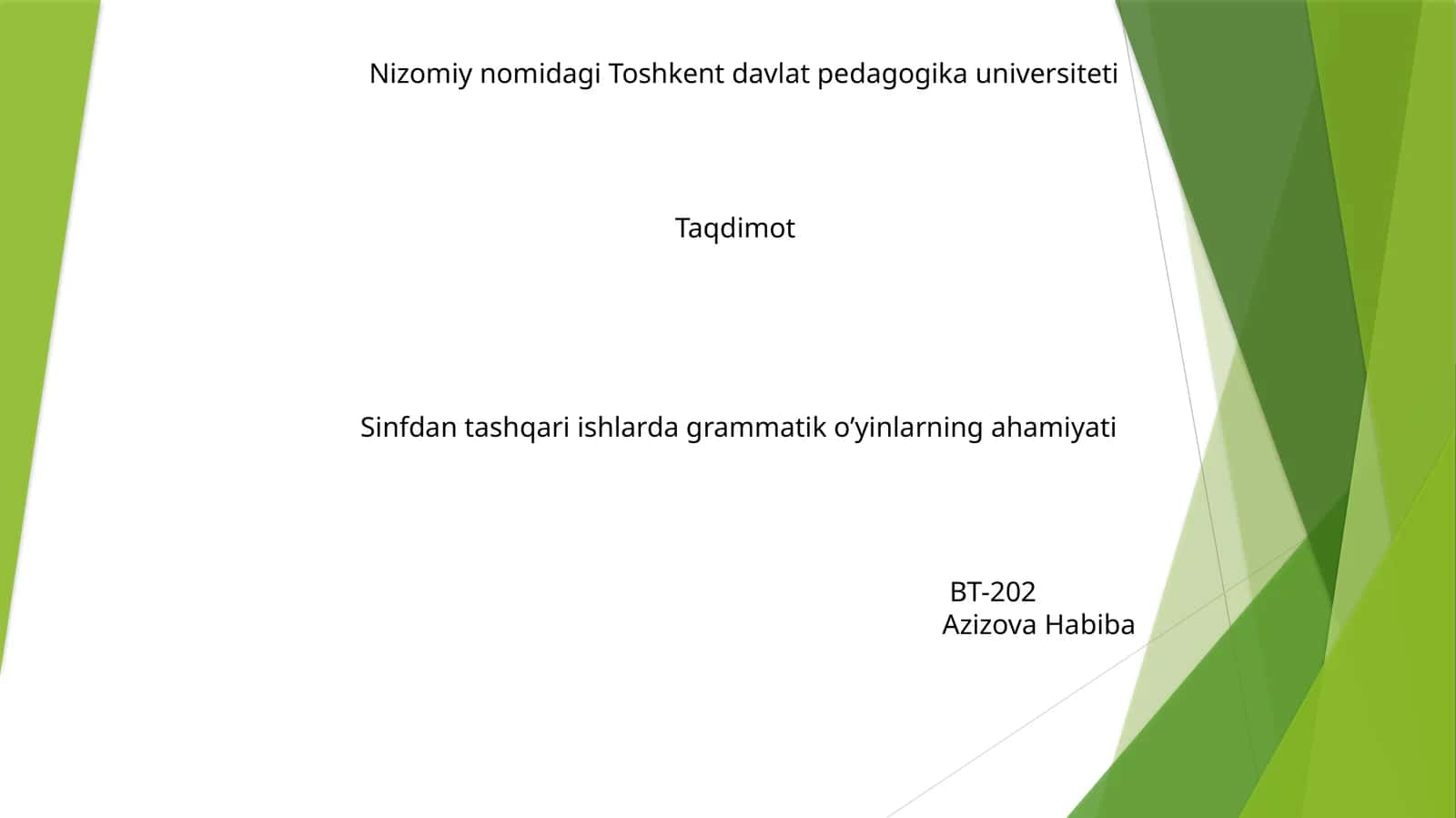 Sinfdan tashqari ishlarda grammatik o’yinlarning ahamiyati 1